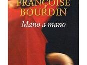 Mano mano, roman Françoise Bourdin