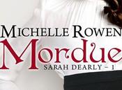 Sarah Dearly, Tome Mordue Michelle ROWEN