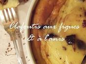 Clafoutis figues l'anis