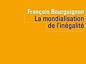 mondialisation l’inégalité François BOURGUIGNON