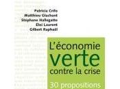 L'économie contre crise trente propositions pour France soutenable (collectif PUF)