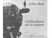 Célébrations nature John Muir