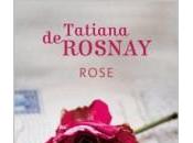 Rose tatiana rosnay