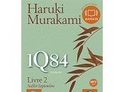 1Q84 Livre Juillet-Septembre Haruki MURAKAMI