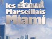 Marseillais Miami c'est très bientôt