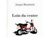 Loin centre Jacques Braunstein