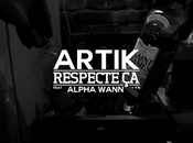Artik Respecte feat. Alpha Wann