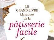 grand livre Marabout pâtisserie facile