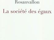 Pierre Rosanvallon, société égaux, Seuil