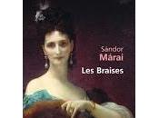 "Les Braises" Sandor Marai