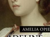 "Adeline Mowbray" d'Amelia Opie