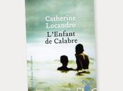 Sortie littéraire: L’enfant Calabre Catherine Locandro, notre coup coeur