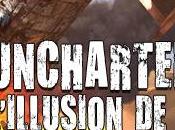 [TEST] Uncharted L’illusion Drake