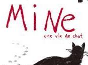 Mine, chat: roman graphique forme conte amoureux
