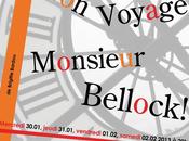 voyage monsieur Bellock!