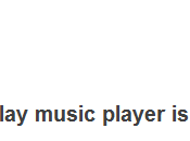 Accéder Google Music alias Play avec TunnelBear