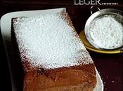 Gâteau chocolat léger, léger........