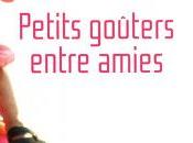 Petits goûters entre amies