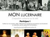 Lucernaire Quoi neuf expo participative... pièces ciné....