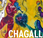Exposition Chagall entre guerre paix