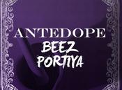 Beez Portiya AnteDope
