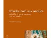 Prendre Antilles Individu appartenances (XVII-XIXe siècle) 2013