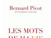 Bernard Pivot, mots entre guillemets