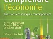 Comprendre l'économie d’Hervé Charmettant, Georges Sébastien Guillaume Vallet