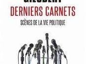Franz-Olivier Giesbert, Derniers carnets