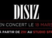 Disiz vivez soir direct concert Studio (LIVE STREAMING)