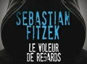 veut gagner voleur regards Sebastian FITZEK