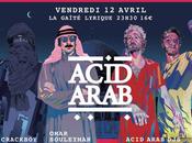 Acid Arab Omar Souleyman Crackboy places gagner)
