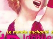 monde enchanté Jacques Demy avril août 2013 cinémathèque