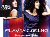 Flavia Coelho Bossa Muffin