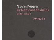 [note lecture] face nord Juliau onze, douze" Nicolas Pesquès, Antoine Bertot