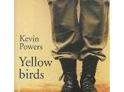 Yellow birds Kevin Powers