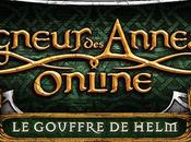 Seigneur Anneaux Online 5eme extension Gouffre Helm sortira l’automne 2013‏