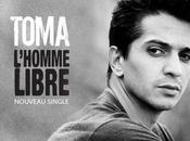 Toma "L'Homme Libre" acoustique (titre gratuit)