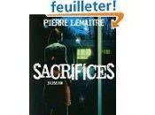 Sacrifices Pierre LEMAITRE