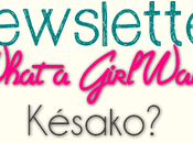Newsletter What Girl Wants pourquoi comment.