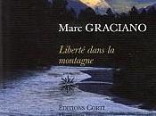 Liberté montagne Marc Graciano