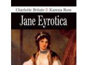 Jane Eyrotica Karena Rose