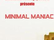 MINIMAL MANIAC Annonce inside !!!!