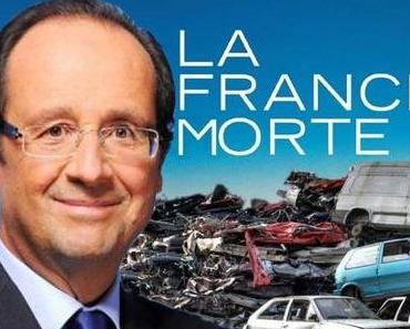 La France morte, c'est maintenant