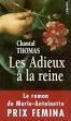 adieux reine, Chantal Thomas