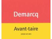 [note lecture] Jacques Demarcq, "Avant-taire", Jean-Pascal Dubost