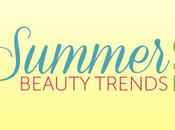 Summer Beauty Trends