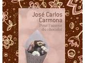 Pour l'amour chocolat, José Carlos Carmona