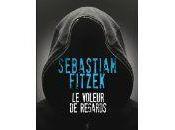 voleur regards Sebastian FITZEK