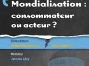 Mondialisation consommateur acteur